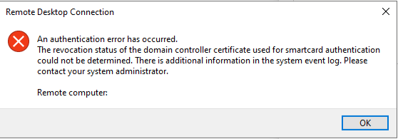 The revocation status of the domain controller certificate used for smartcard authentication could not be determined. There is additional information in the system event log. Please contact your system administrator.