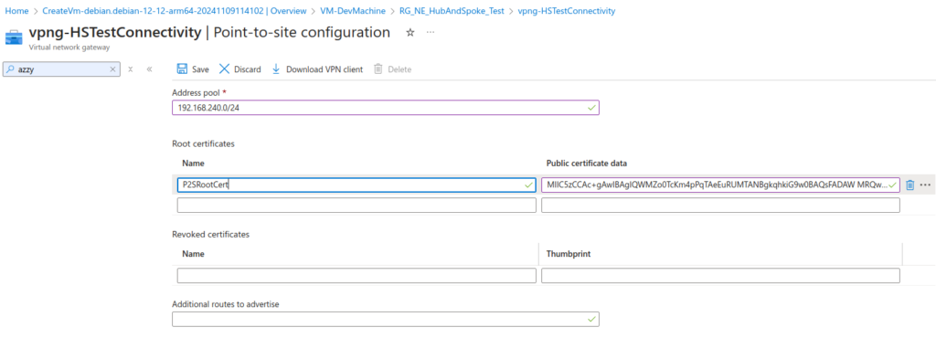 Point-to-site configuration, showing address pool 192.168.240.0/24 and the P2SRootCert base 64 content pasted in to Public certificate data.